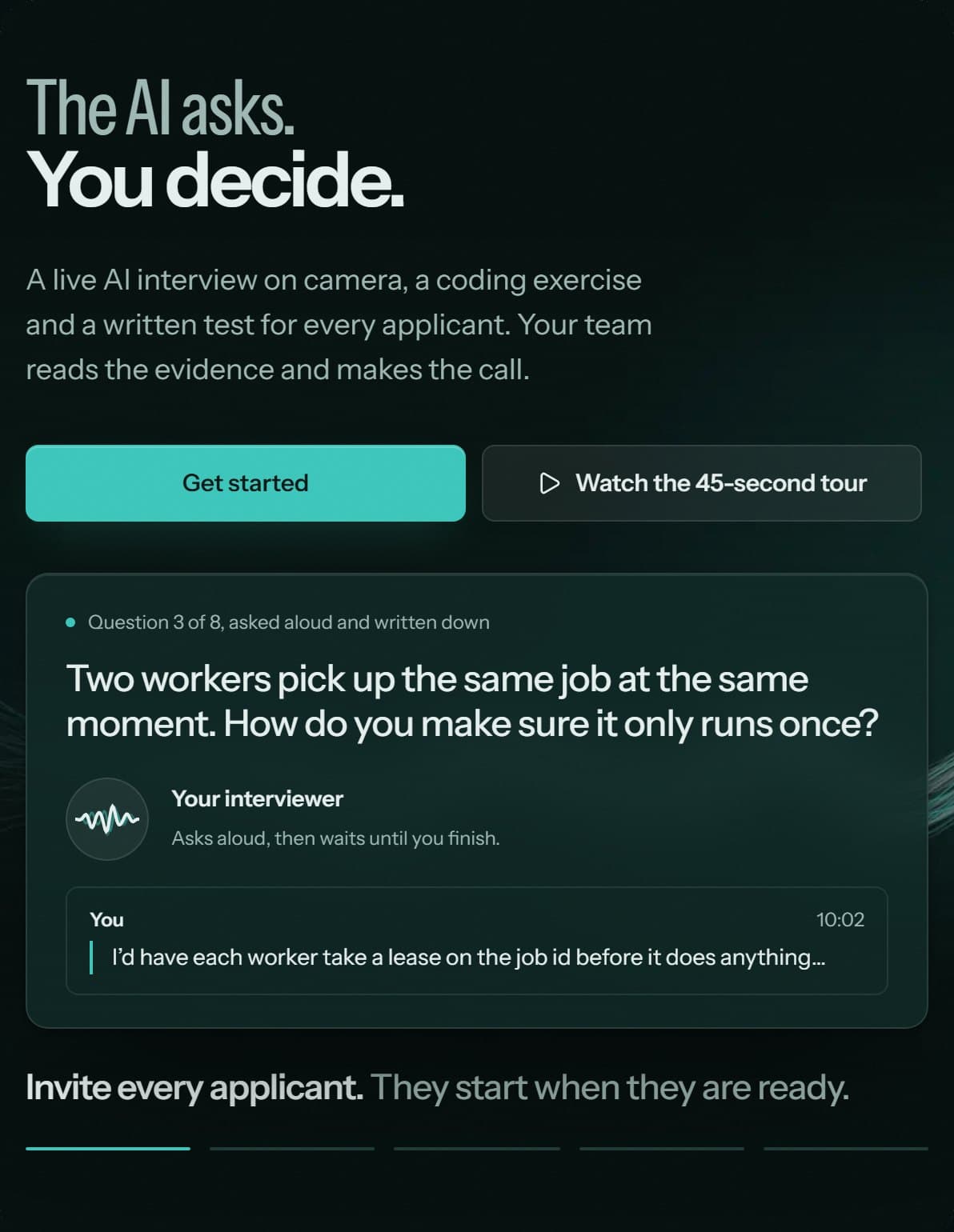 Interviewly's live landing page: the line 'The AI asks. You decide.' beside a sample interview question, asked aloud and written down, with the candidate's answer under it